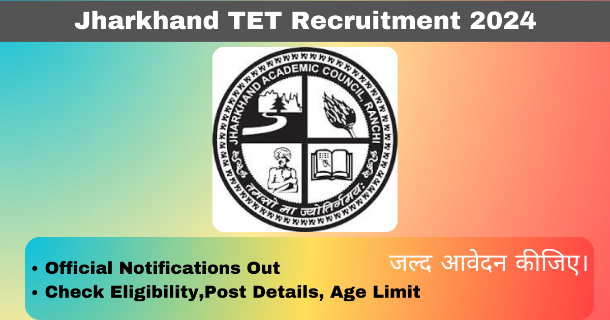 Jharkhand TET Recruitment 2024 Exam Date Released Apply Online