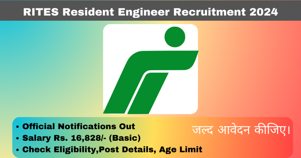 RITES Resident Engineer Recruitment 2024 Apply Online