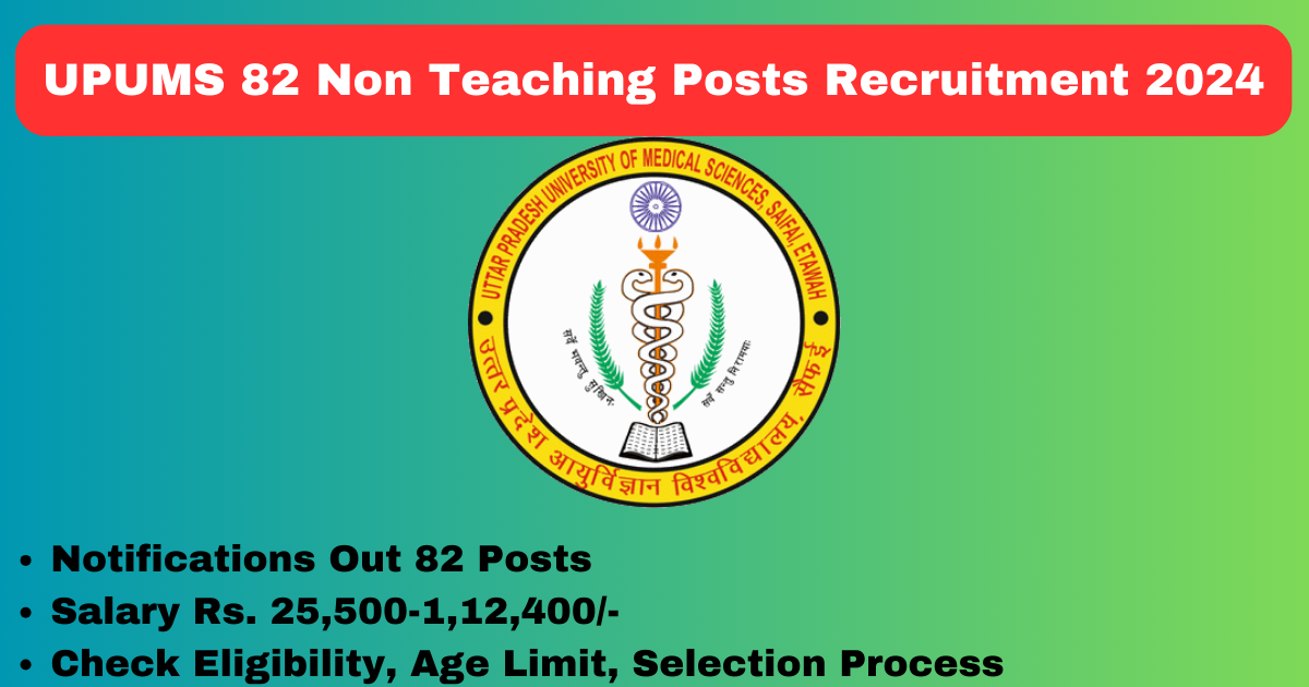UPUMS 82 Non Teaching Posts Recruitment 2024 Apply Online